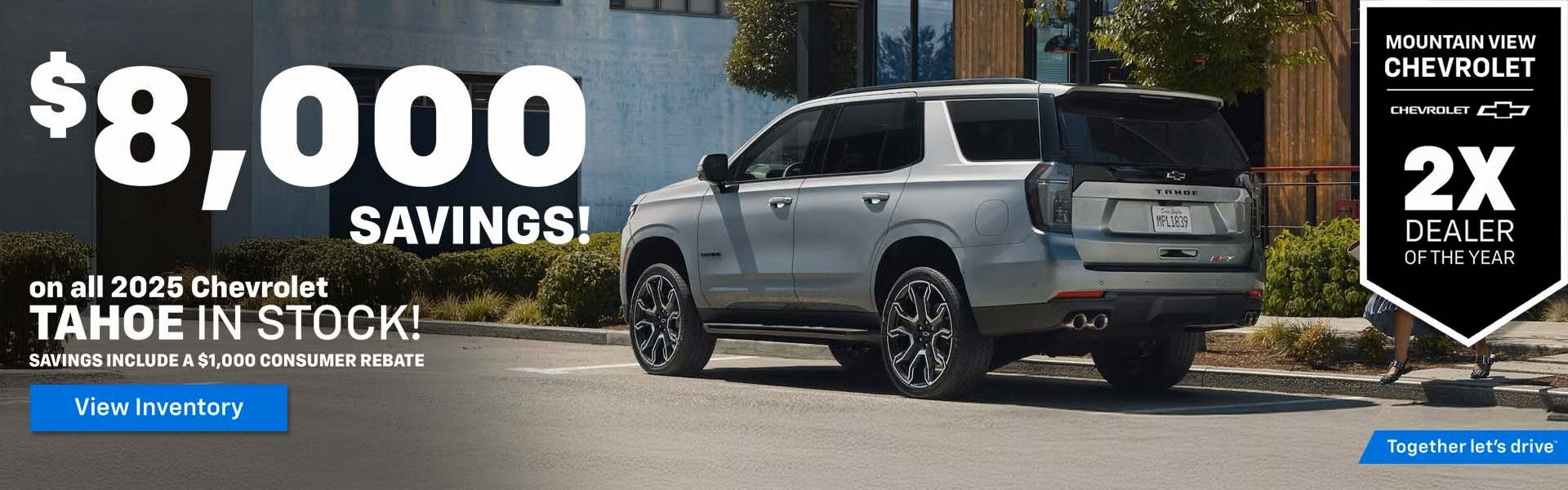 2025 Tahoes $8000 in savings